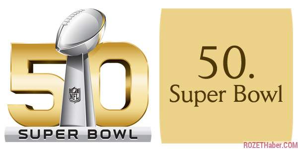50. Super Bowl Şampiyonu Belli Oluyor