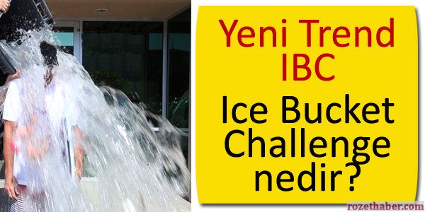 Ice Bucket Challenge Nedir