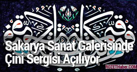 Sakarya Sanat Galerisinde Çini Sergisi Açılıyor Sakarya Sanat Galerisinde Çini Sergisi Açılıyor