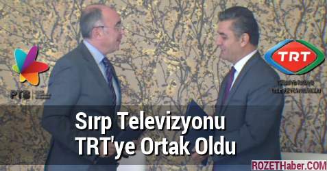 Sırp Televizyonu TRT'ye Ortak Oldu