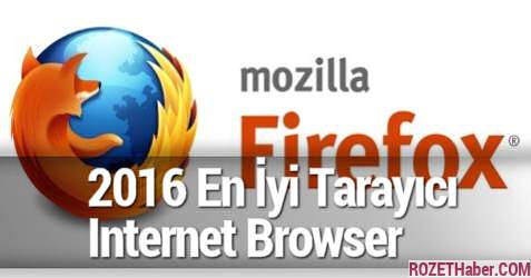 2016 En İyi Tarayıcı Internet Browser
