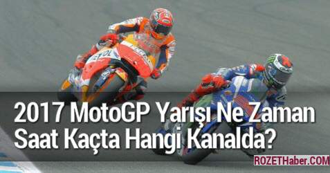 2017 MotoGP Arjantin Yarışı Ne Zaman Saat Kaçta Hangi Kanalda 2017 MotoGP Arjantin Yarışı Ne Zaman Saat Kaçta Hangi Kanalda