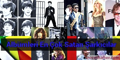 Albümleri En Çok Satan Şarkıcılar