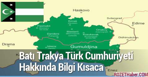 Batı Trakya Türk Cumhuriyeti Hakkında Bilgi Kısaca