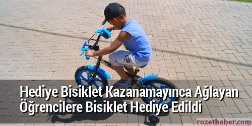 Hediye Bisiklet Kazanamayınca Ağlayan Öğrencilere Bisiklet Hediye Edildi