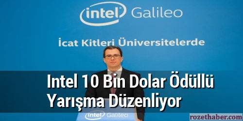 Intel 10 Bin Dolar Ödüllü Yarışma Düzenliyor