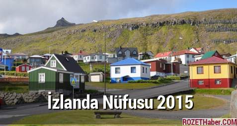 İzlanda Nüfusu 2015 