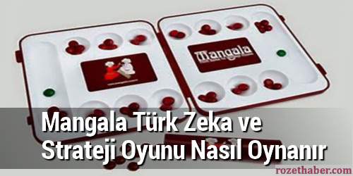 Mangala Türk Zeka ve Strateji Oyunu Nasıl Oynanır