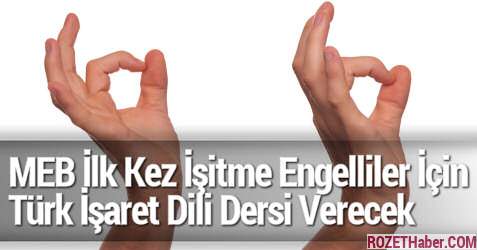 MEB İlk Kez İşitme Engelliler İçin Türk İşaret Dili Dersi Verecek