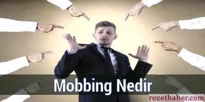 Mobbing Nedir