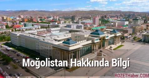 Moğolistan Nerededir Moğolistan Hakkında Bilgi