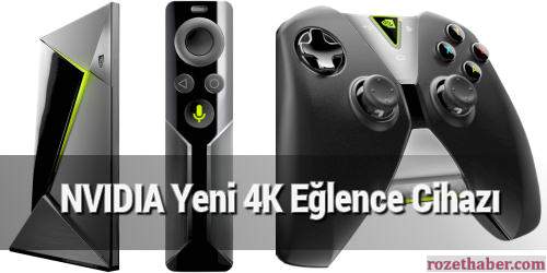 NVIDIA Yeni 4K Eğlence Cihazı