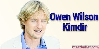 Owen Wilson Kimdir