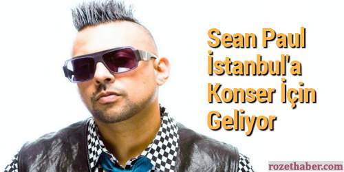2015 Sean Paul İstanbul Konseri Ne Zaman Nerede Bilet Fiyatları