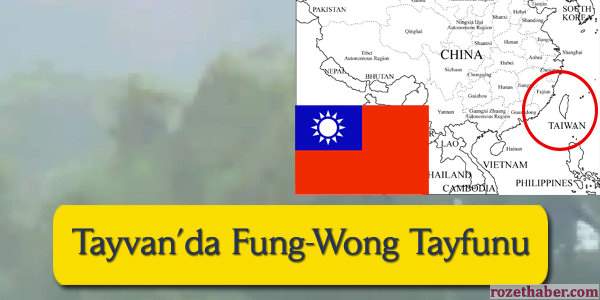 Tayvan'da Fung-Wong Tayfunu