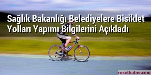 Türkiyede Bisiklet Yolları Yapımıyla İlgili Kurallar Belirlendi