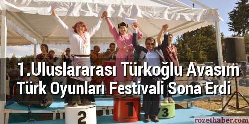 Uluslararası Türkoğlu Avasım Türk Oyunları Festivali Sona Erdi