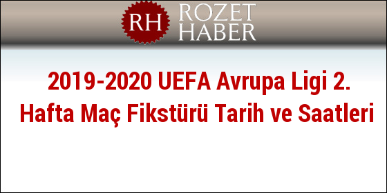 Sampiyonlar Ligi Uefa Avrupa Ligi Mac Saatleri Degisti Yeni Kurallar Sampiyonlar Ligi 2018 Mac Saatleri