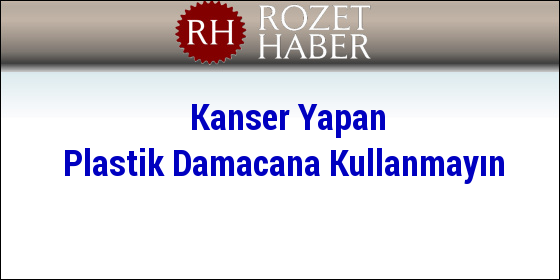 Kanser Yapan Plastik Damacana Kullanmayın Kanser Yapan Plastik Damacana Kullanmayın