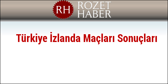Türkiye İzlanda Maçları Sonuçları Türkiye İzlanda Maçları Sonuçları